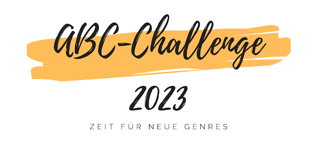 2023 ABC-Challenge – Zeit für neue Genres