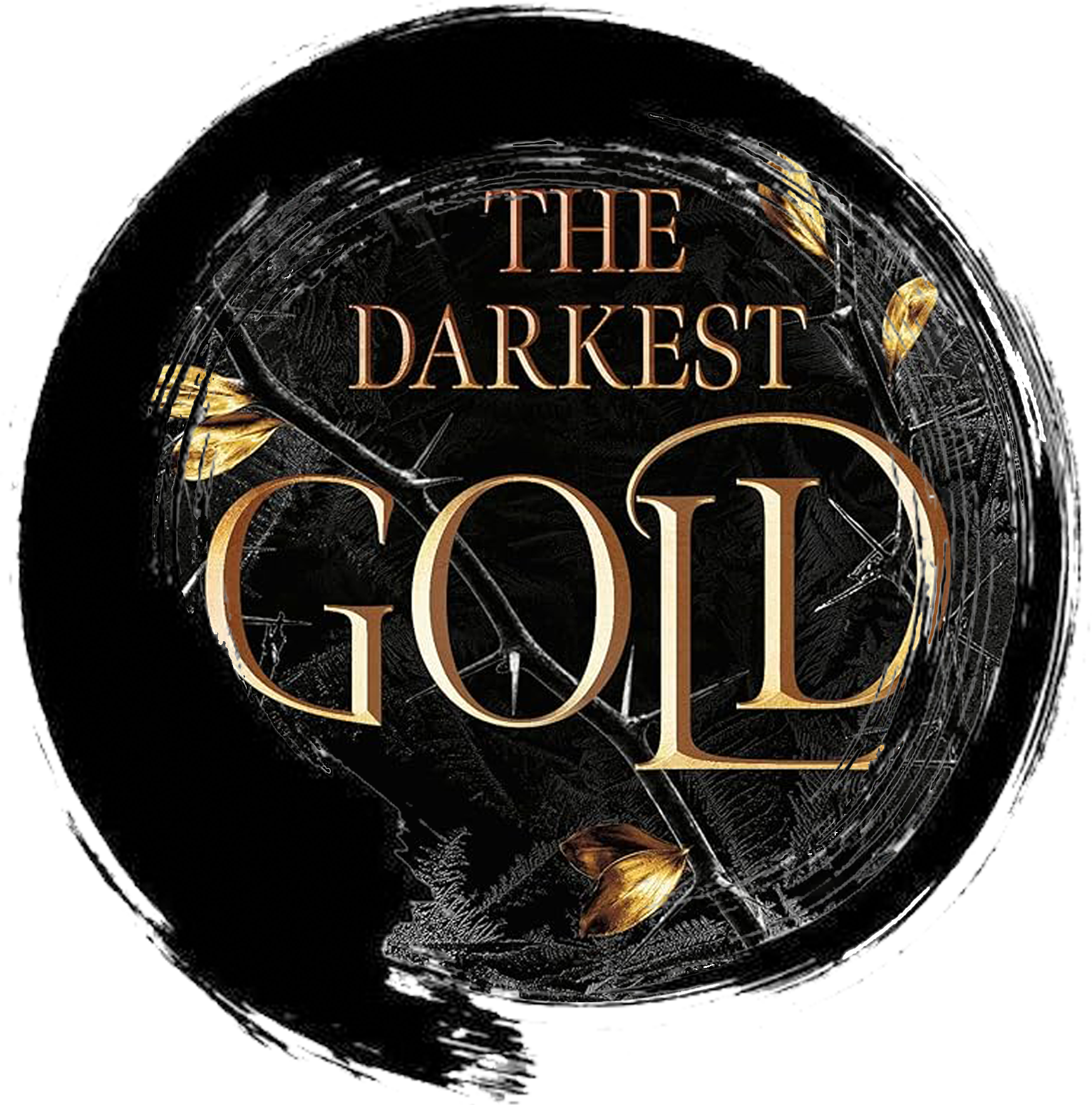 The Darkest Gold #2 – Die Verräterin