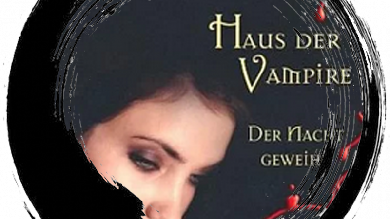 Haus der Vampiere #5 – Der Nacht geweiht