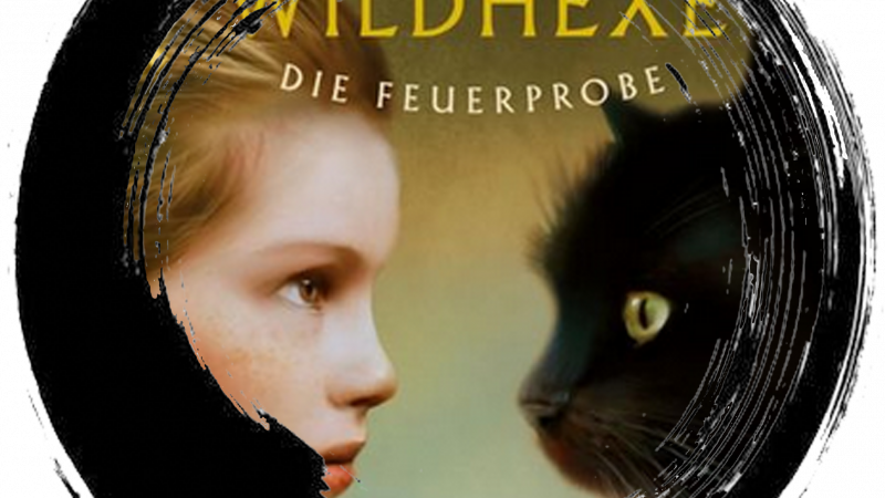 Wildhexe #1 – Feuerprobe