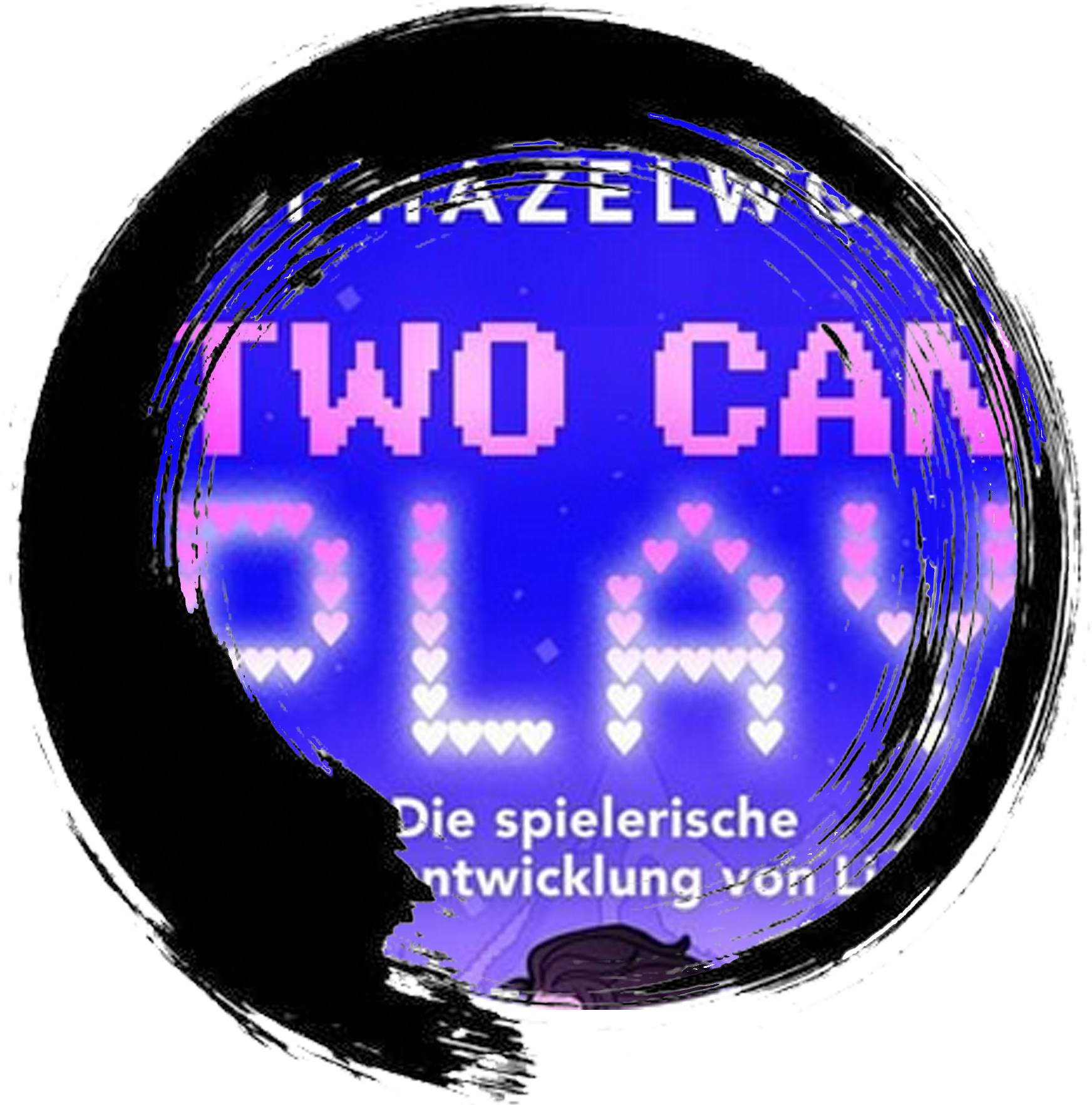 Two Can Play – Die spielerische Weiterentwicklung von Liebe